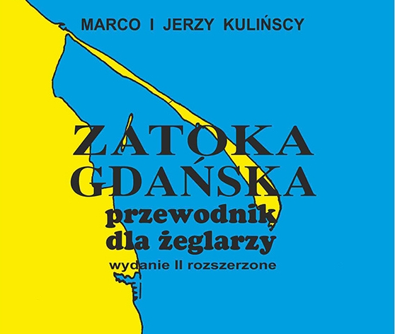 Jerzy i Marco Kuliński – ZATOKA GDAŃSKA (2007)
